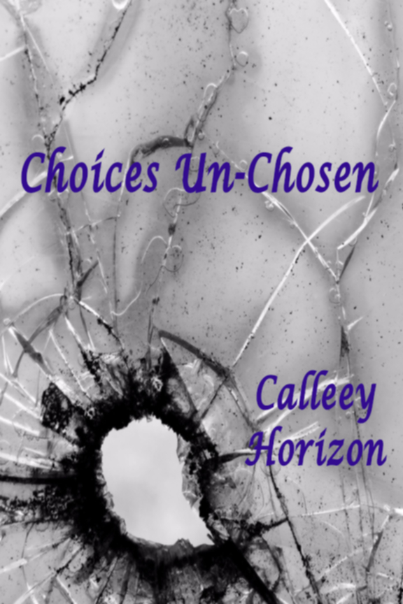 Choices Un-Chosen Cover